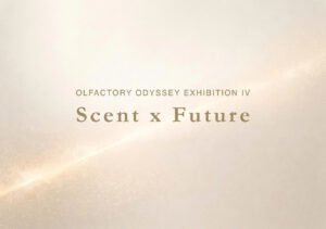 CHỦ ĐỀ OOE IV: SCENT × FUTURE